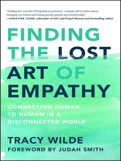 Title details for Finding the Lost Art of Empathy by Tracy Wilde-Pace - Wait list